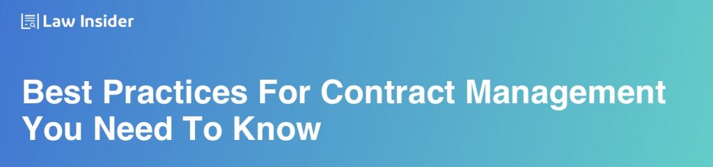 Best Practices For Contract Management You Need To Know