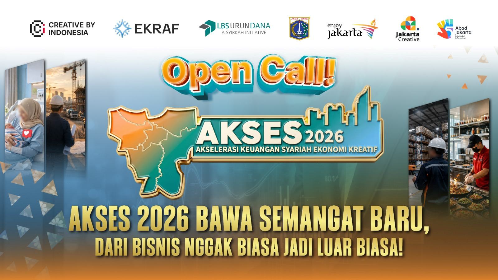 Open Call! AKSES 2026 Bawa Semangat Baru, Dari Bisnis Nggak Biasa Jadi Luar Biasa!
