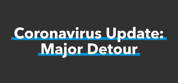 Covid19 Major Detour 600X280
