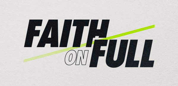 Faith On Full