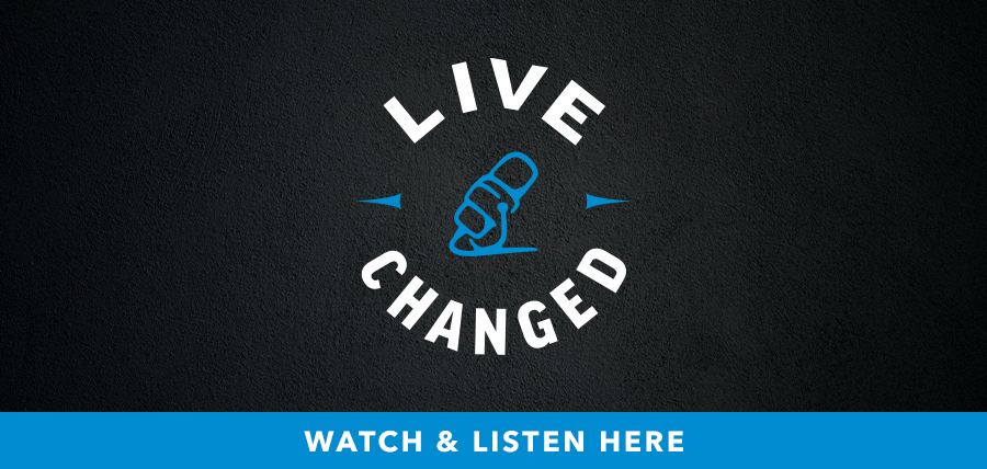 Live Changed Podcast - Horizontal - Learn More
