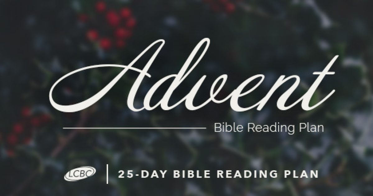 Advent Bible Reading Plan (25-Day Plan) | LCBC Church