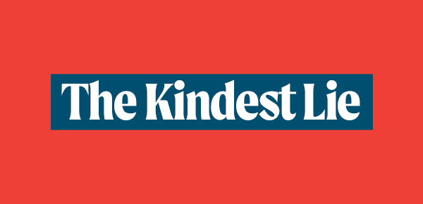Reading Guides horizontal 600x290 The Kindest Lie
