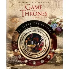 Game of Thrones Le Livre...