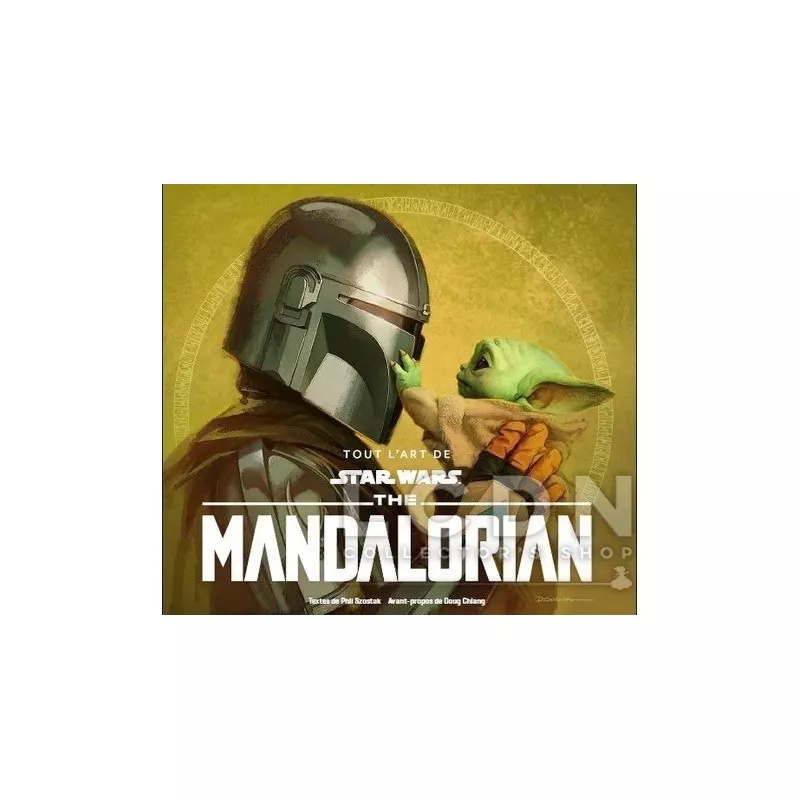 Star Wars Artbook Tout l'Art de The Mandalorian 2 *Français*