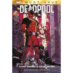 Deadpool Il faut sauver le...