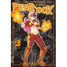 Dead Rock Manga Tome 2...