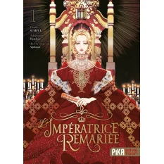 L'Impératrice Remariée...
