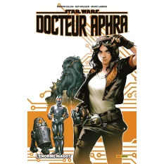 Star Wars Docteur Aphra T01...