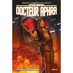 Star Wars Docteur Aphra T02...