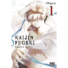 Kaijin Fugeki - Kindled...