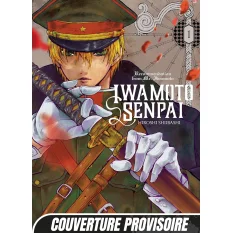 Iwamoto Senpai Tome 1...