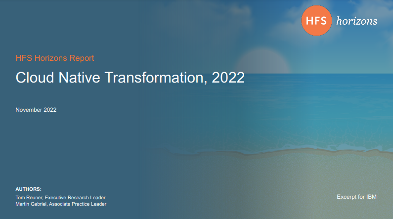 HFS Horizons Report: Cloud Native Transformation 2022