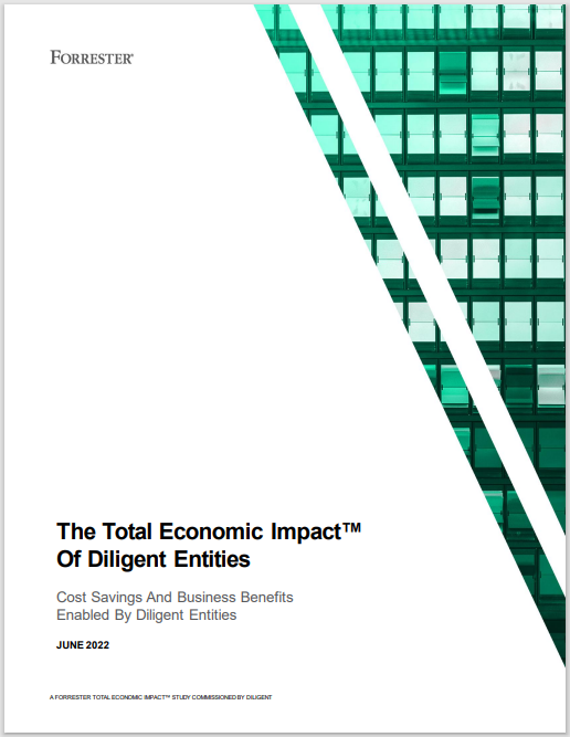 The Total Economic Impact™  Of Diligent Entities