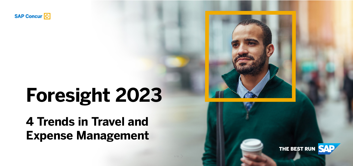 Foresight 2023 4 Trends in Travel and Expense Management