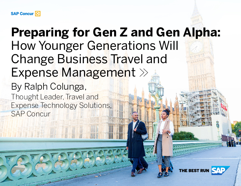 Preparing for Gen Z and Gen Alpha: How Younger Generations Will Change Business Travel and Expense Management