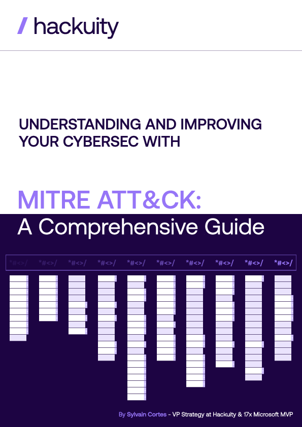 UNDERSTANDING AND IMPROVING YOUR CYBERSECURITY WITH MITRE ATT&CK: