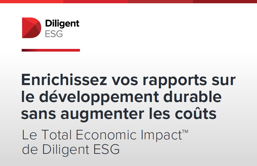 Le Total Economic Impact™ de Diligent ESG