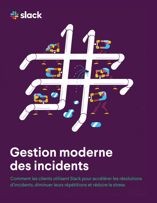 Gestion moderne  des incidents