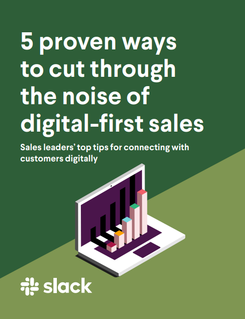 5 proven ways  to cut through the noise of  digital-first sales