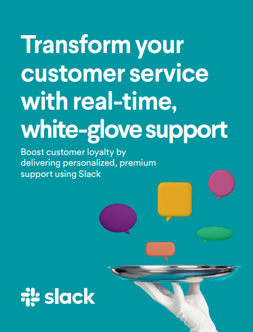 Transform your  customer service  with real-time,  white-glove support