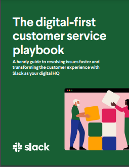 The digital-first customer service playbook