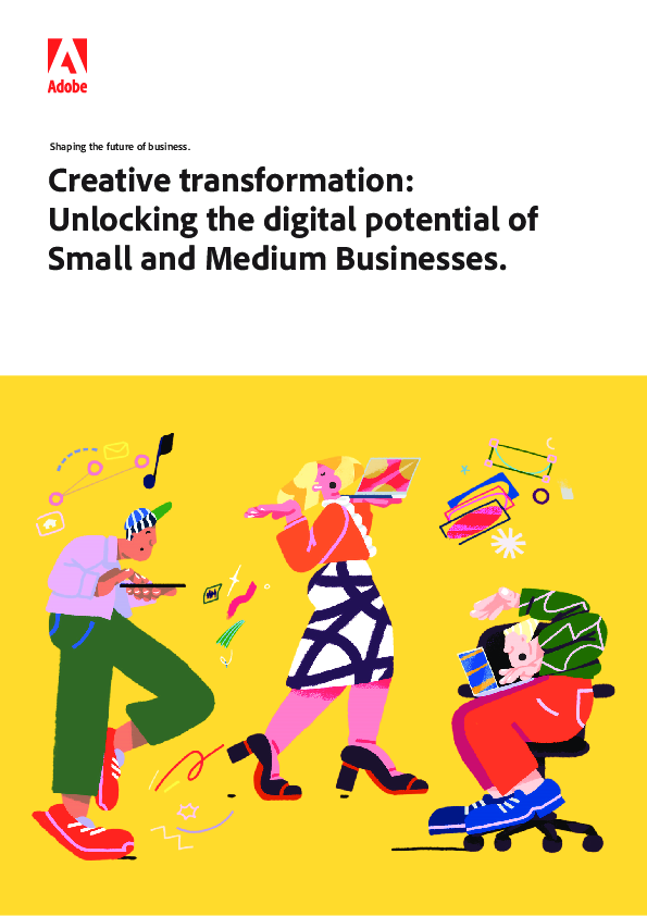 Creative transformation from five perspectives. Unlocking the digital potential of Small and Medium Businesses.