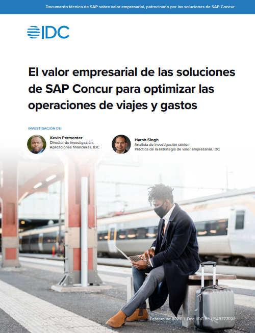 El valor empresarial de las soluciones  de SAP Concur para optimizar las  operaciones de viajes y gastos