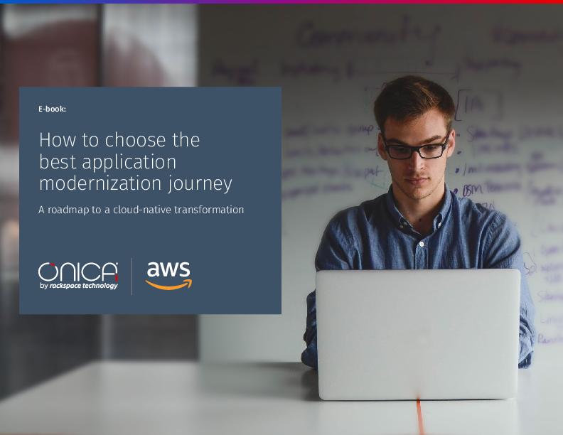  How to choose the best application modernization journey: A roadmap to a cloud-native transformation