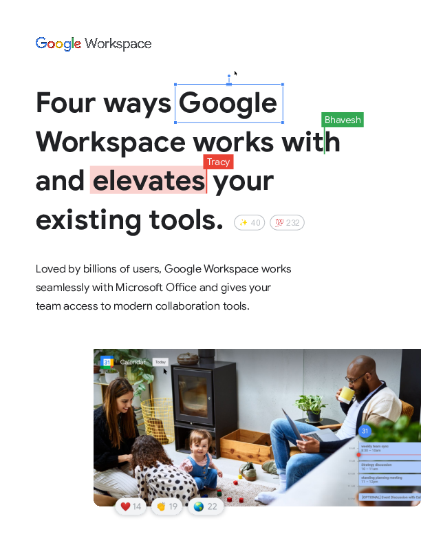 Four ways Google Workspace works with and elevates your existing tools.