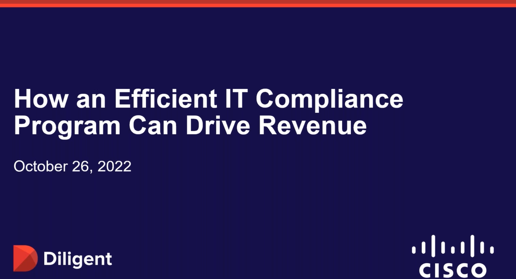 How an Efficient IT Compliance Program Can Drive Revenue