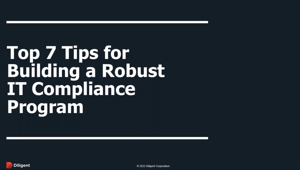 Top Tips for Building a Robust IT Compliance Program