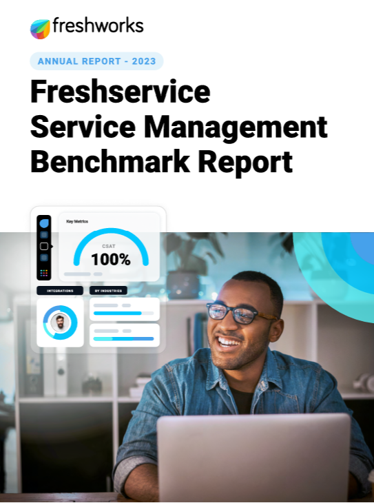 Freshservice Service Management Benchmark Report - Annual Report 2023