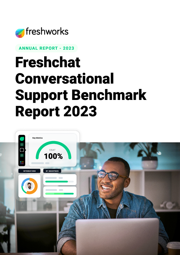 Freshchat Conversational Support Benchmark Report 2023