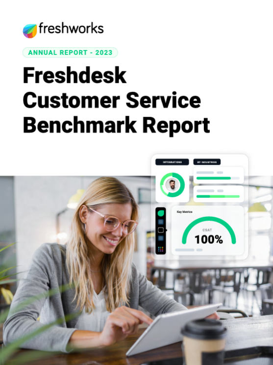 Freshdesk Customer Service Benchmark Report