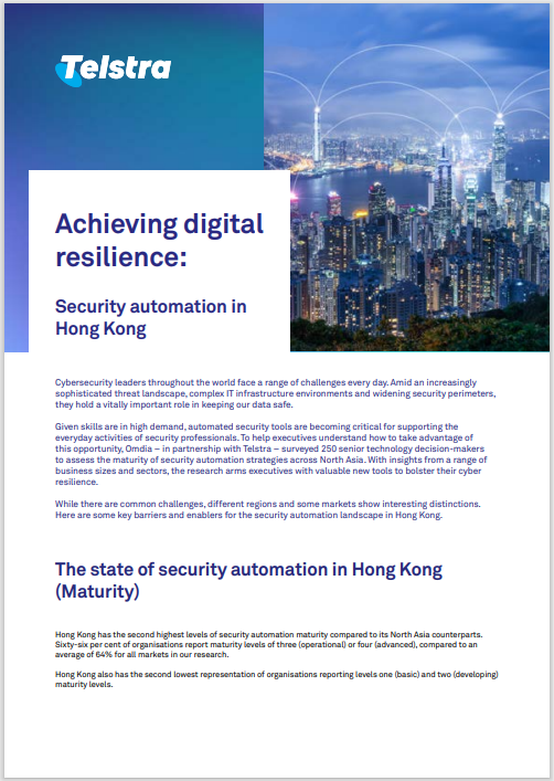 Achieving digital resilience: Security automation in Hong Kong