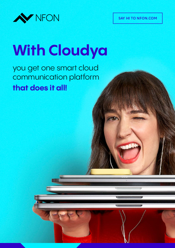 With Cloudya you get one smart cloud communication platform that does it all!