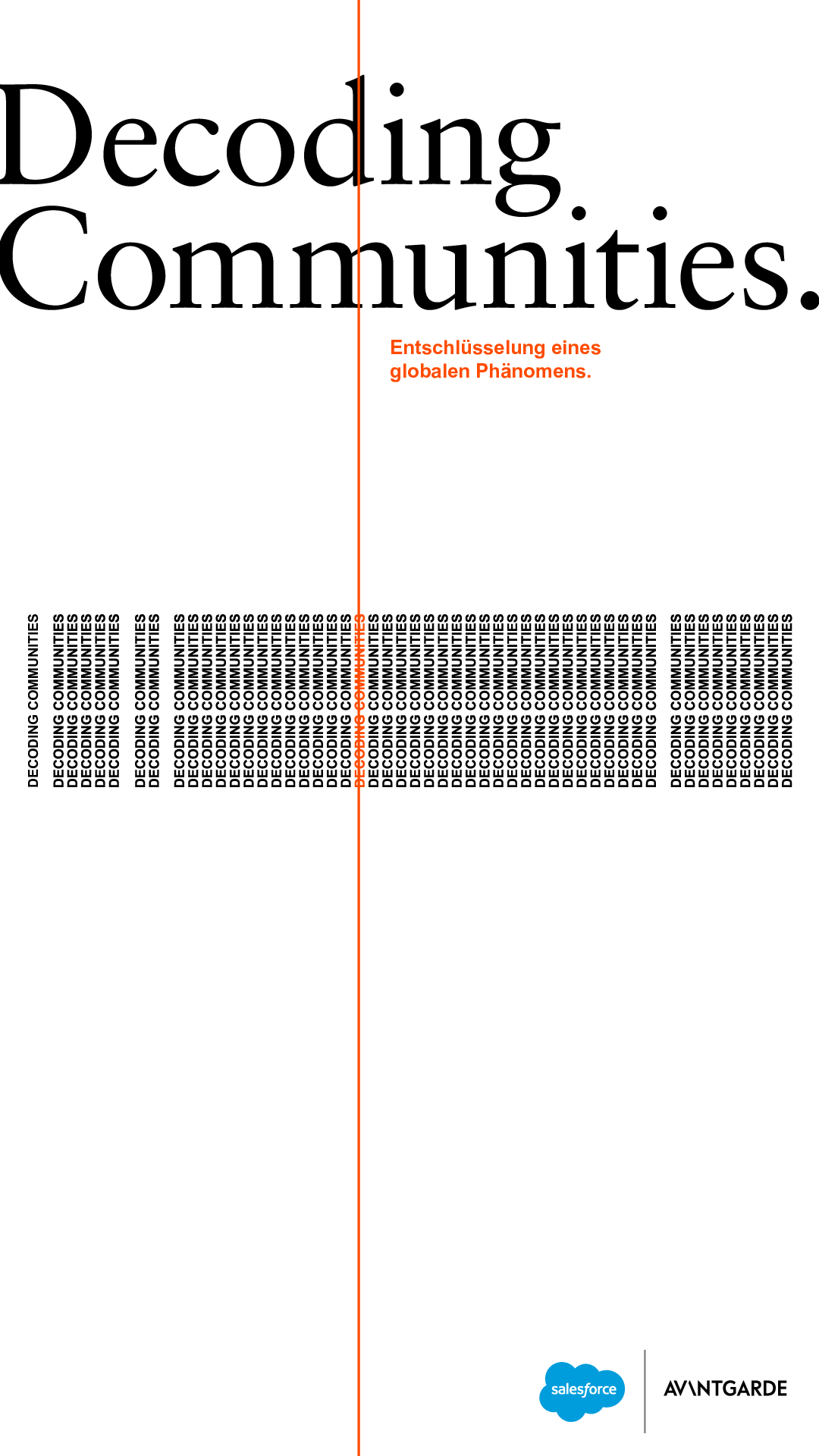 Decoding Communities - Entschlüsselung eines globalen Phänomens