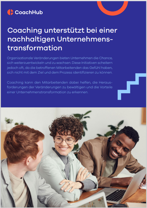 Coaching unterstützt bei einer nachhaltigen Unternehmens transformation