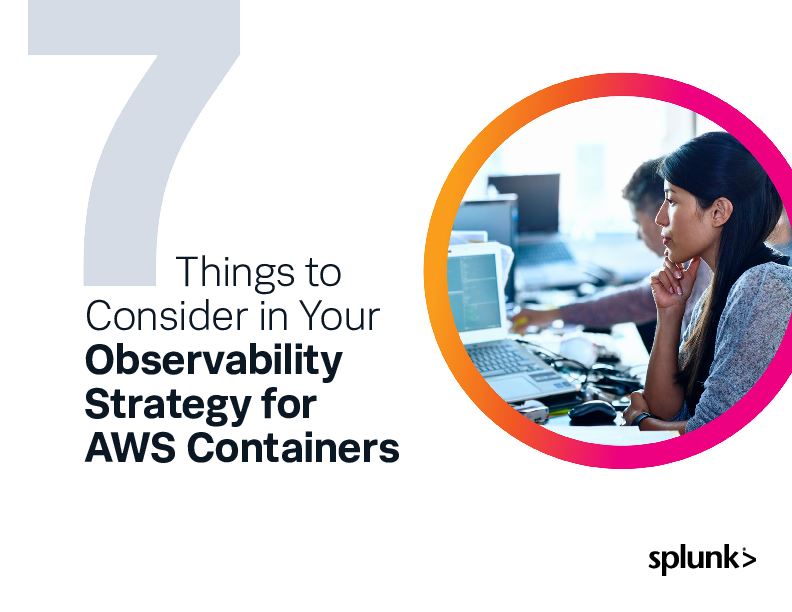 7 things to consider in your observability strategy for AWS containers