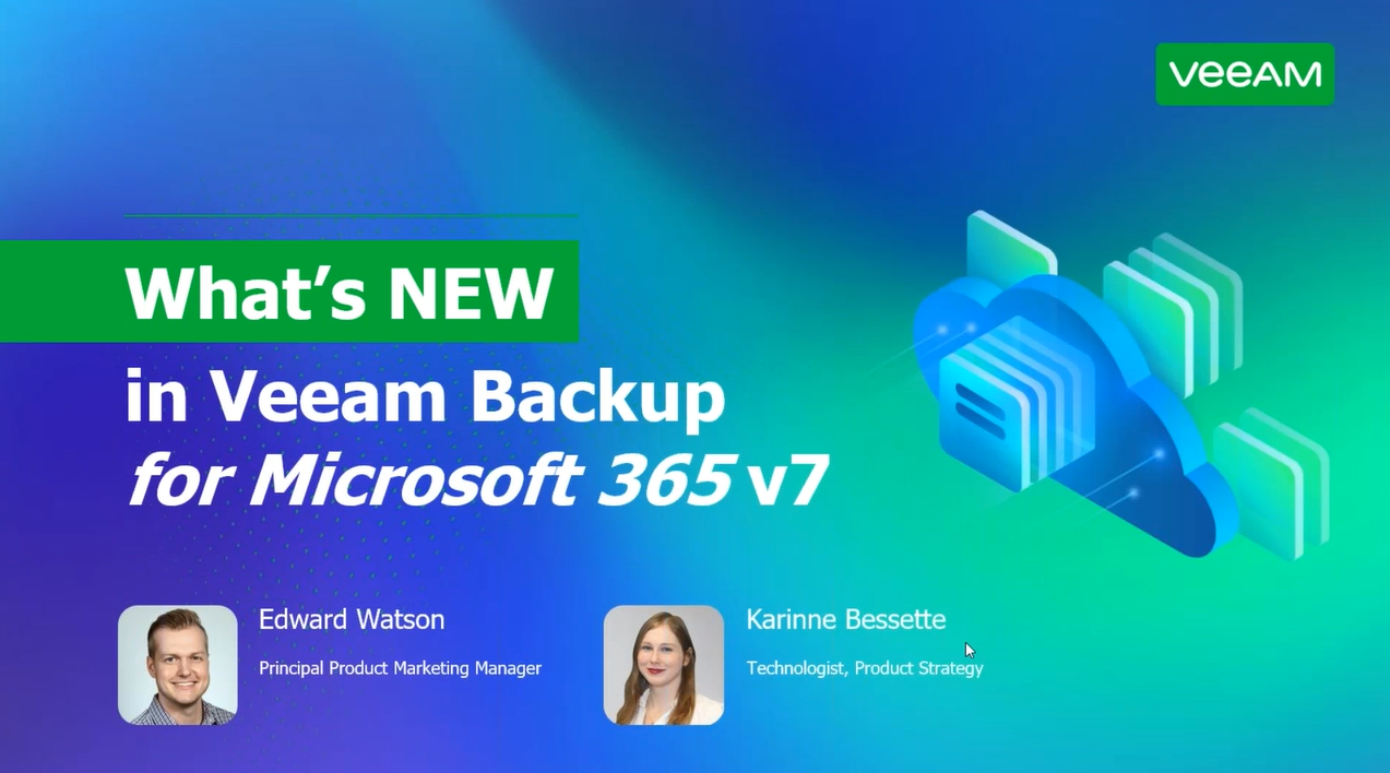 What’s NEW in Veeam Backup for Microsoft 365 v7