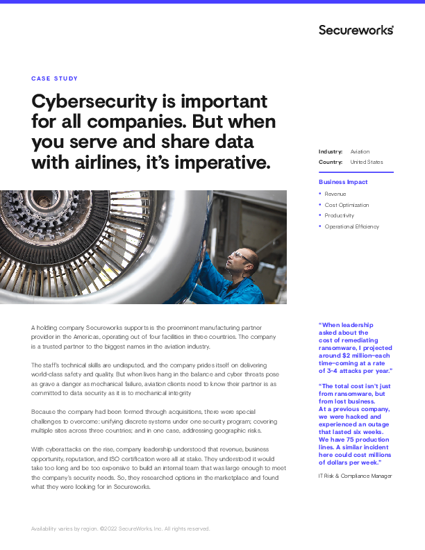 Global Aviation Manufacturer Optimizes Security Costs and Efficiency with Taegis ManagedXDR – Case Study 
