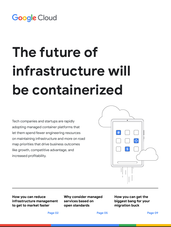 The future of infrastructure will be containerized