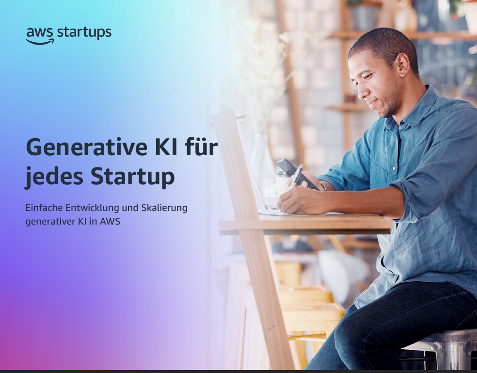 Generative KI für jedes Startup