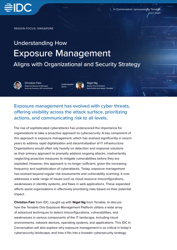 Understand how Exposure Management Aligns with Organizational and Security Strategy in Asia Pacific