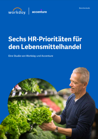 Sechs HR-Prioritäten für den Lebensmittelhandel