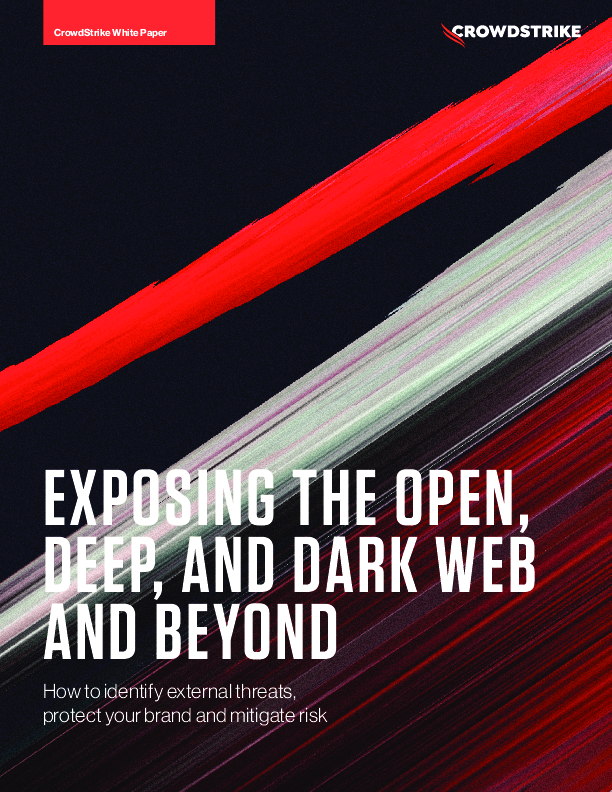 EXPOSING THE OPEN, DEEP, AND DARK WEB AND BEYOND
