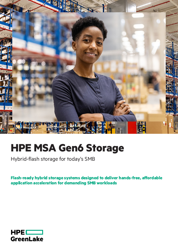 HPE MSA Gen6 Storage Hybrid-flash storage for today’s SMB