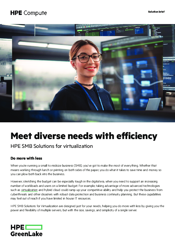 Meet diverse needs with efficiency HPE SMB Solutions for virtualization