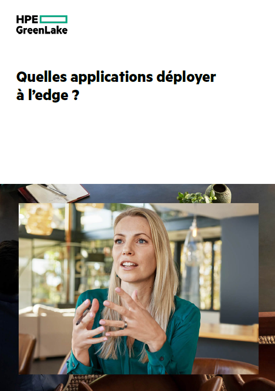 Quelles applications déployer à l’edge?